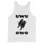 UWU OWO Otters Tank