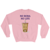 Featured Foods No Boba No Life Sweatshirt